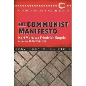 The Communist Manifesto -- Karl Marx